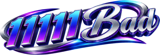 11111 Bad